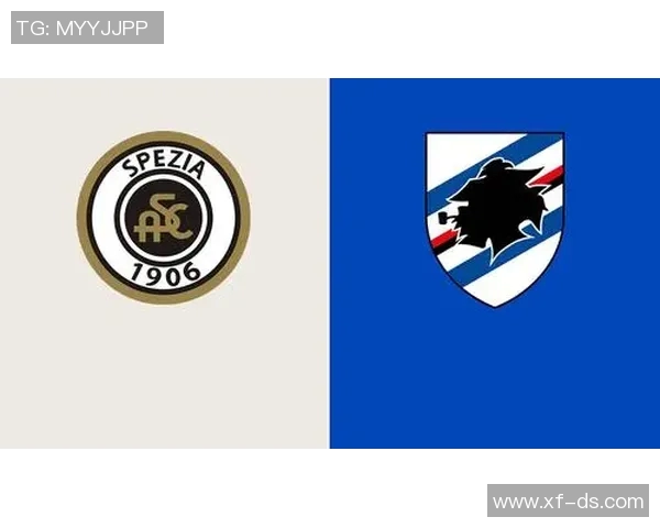 斯佩齐亚主场迎战桑普多利亚争夺意甲宝贵积分的关键之战